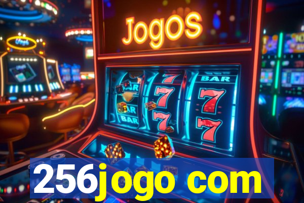 256jogo com